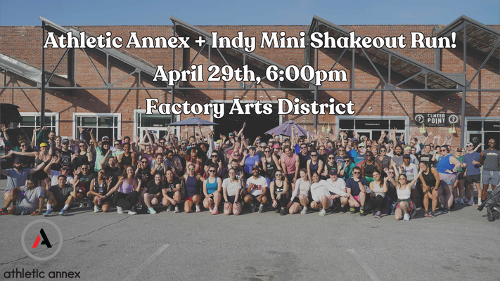 Indy Mini Shakeout Run by Athletic Annex 2026